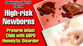 quotPreterm Infant CareA Guide to Managing G6PD Deficiency amp Hemolytic Disorders in Newborns by Tutor [upl. by Britney948]