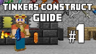 Materials and You  Tinkers Construct Guide 1 [upl. by Assilanna]