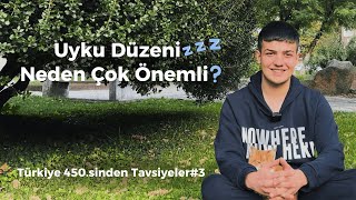 Uyku Düzeni Neden Çok Önemli  Türkiye 450sinden Tavsiyeler3 [upl. by Hurst545]