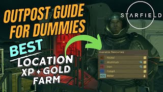 Starfield Outpost Guide for Dummies  BEST LOCATION EASY SETUP XP and MONEY FARM Beginners Guide [upl. by Moselle]