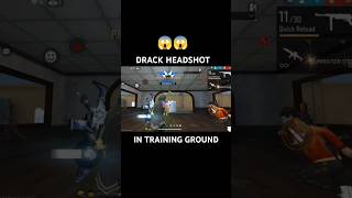 DRACK HEADSHOT IN TRAINING GROUND  GARENA FREE FIRE trending shorts [upl. by Innus744]