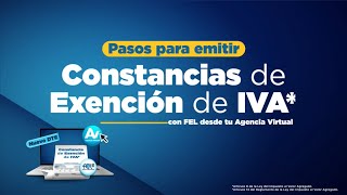 Emisión Constancias de Exención de IVA CIVA [upl. by Ennayoj354]