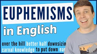 Euphemisms in English that You Need to Know [upl. by Nomzaj]