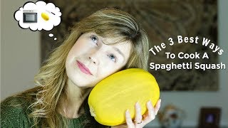 3 Best Ways To Cook Spaghetti Squash [upl. by Ecnerwal]