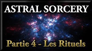 TUTO Astral Sorcery  Partie 4  Les Rituels Attunement [upl. by Reiniar]