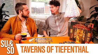 Taverns of Tiefenthal  Shut Up amp Sit Down Review [upl. by Hebel]