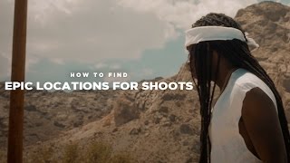 How to Find EPIC Shoot Locations Scouting Tips [upl. by Filmore]