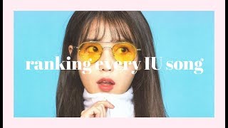 ranking every IU song [upl. by Idleman]