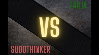 Sudothinker vs Tailix RAGL S16 [upl. by Edrei587]