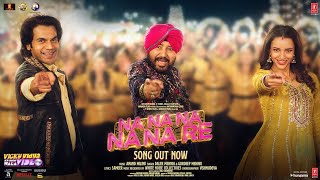 Na Na Na Na Na Re  SLOW AND REVERB SONG Rajkummar Rao Triptii  Daler Mehndi Gurdeep M  Vicky V [upl. by Doraj]