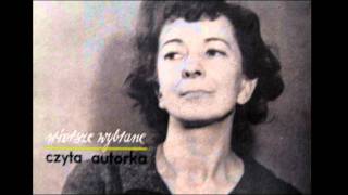 Szymborska Wisława  Do Serca W Niedziele 207 [upl. by Schwinn]