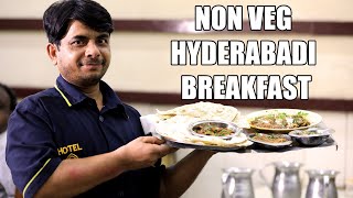 NON VEG Breakfast in Hyderabad  Must try Dishes at Iconic Hotel Nayab  Malai Paya [upl. by Nizam]