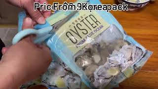 Oyster No Shell from HMart Price 299pack from Korea [upl. by Ecirahs]