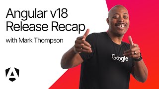 Angular v18 release recap [upl. by Liv601]