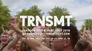 TRNSMT 2018 [upl. by Jo]