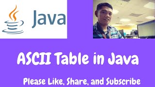 ASCII Table in Java [upl. by Byran902]