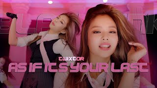 TWIXTOR CLIPS 4K BLACKPINK AS IF ITS YOUR LAST MV [upl. by Keefe940]