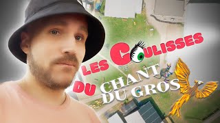 Les Coulisses Du Chant du Gros [upl. by Mehs933]