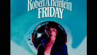 Friday by Robert A Heinlein audiobook part2 Unabridged [upl. by Lemor]