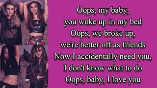 Little Mix  Oops ft Charlie Puth  lyrics [upl. by Grayce]