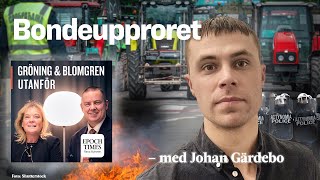 Bondeupproret – med Johan Gärdebo [upl. by Adnawot]