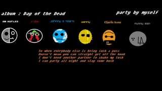 Hollywood Undead  Party by Myself Lyrics Video [upl. by Akeirahs]