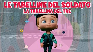 Tabellina del 3  Le tabelline del soldato  baby dance  canzoni per bambini  musica per bimbi [upl. by Attennhoj]