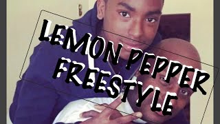 LEMON PEPPER FREESTYLE [upl. by Evans]