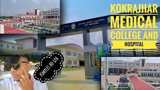 Kokrajhar Medical college and hospital [upl. by Colline]