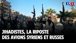 Jihadistes la riposte des avions syriens et russes｜LCI [upl. by Eelrihs79]