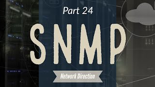 How SNMP Works  Network Fundamentals Part 24 [upl. by Martinic65]