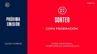 🚨EN DIRECTO🚨 Sorteo Copa Federación I 🔴RFEF [upl. by Ahsineb]