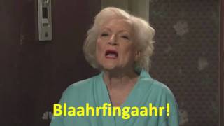 Betty White  Blaahrfingaahr [upl. by Lezti]