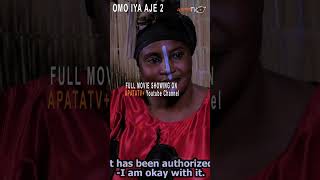 Omo Iya Aje 2 Yoruba Movie 2023  Official Trailer  Now Showing On ApataTV [upl. by Teddy]