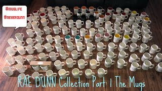 Rae Dunn Collection Part  1 The Mugs [upl. by Sloane]