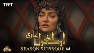 Ertugrul Ghazi Urdu  Episode 64  Season 5 [upl. by Loredo]