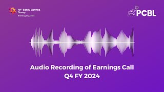 Audio Recording of Earnings Call Q4 FY 2024 [upl. by Brackely]