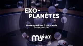 Exposition quotExoplanètesquot au Muséum de Genève jusquau 4 avril 2016 [upl. by Itnahsa]