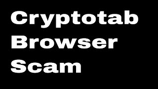 Cryptotab Browser Referrals Scam [upl. by Ocirema530]