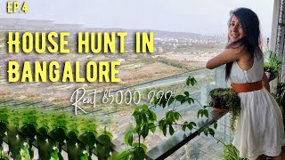 House Hunting for Rent in Bangalore  Bangalore Rental Apartments  Moving Series  Ep4 [upl. by Klemens]