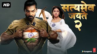 Satyamev Jayate 2 Full Movie  John Abraham Divya  Satyameva Jayate 2 Full Movie HD Facts amp Review [upl. by Neerual]