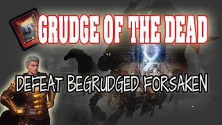 GRUDGE OF THE DEAD  DEFEAT BEGRUDGED FORSAKEN MIR4 MISSION REQUEST GamEnthusiast [upl. by Nojel]