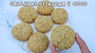 Como hacer GALLETAS DE AVENA Y COCO SALUDABLES Receta Facil [upl. by Olin]