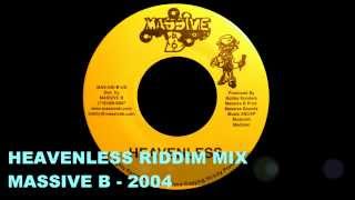 RIDDIM MIX 35  HEAVENLESS  MASSIVE B [upl. by Erich]