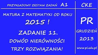 Zadanie 11 Matura z matematyki od 2015 Arkusz A1 CKE PR  Nierówności Dowodzenie [upl. by Rodney]