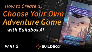 How to Make Your Own Choose Your Own Adventure Mobile Game Part 2  Buildbox AI NoCode Tutorial [upl. by Nodnyl]