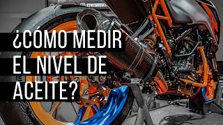 ¿CÓMO MEDIR EL NIVEL DE ACEITE DE MI KTM [upl. by Enelhtac]