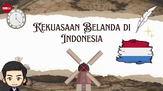 Kekuasaan Belanda di Indonesia  Materi IPAS Kelas 6 Kurikulum Merdeka [upl. by Esmaria662]