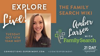 Exploring the FamilySearch Wiki with special guest Amber Larsen [upl. by Enelec]