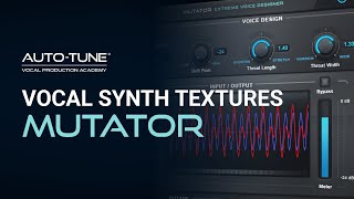 Using Antares Mutator for Vocal Synth Textures [upl. by Snahc317]